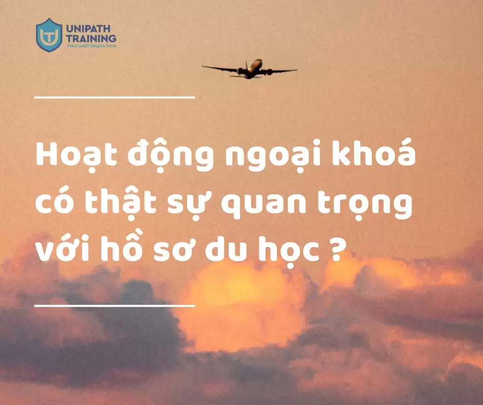 Hoạt Động Ngoại Khoá Có Thật Sự Quan Trọng Với Hồ Sơ Du Học?